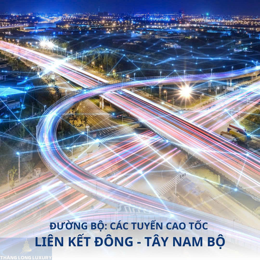 Các Tuyến Cao Tốc Liên Kết Đông - Tây Nam Bộ